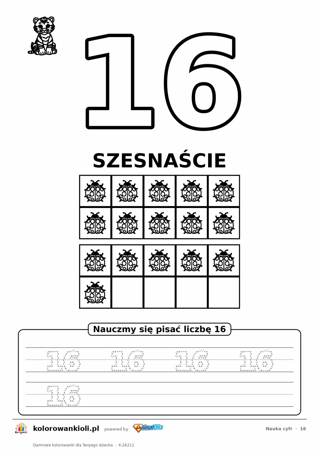 Nauka cyfr: liczba 16 (szesnaście) do pokolorowania, ramka dziesiątkowa z obrazkami do policzenia i kropkowane cyfry do obrysowania — karta do druku