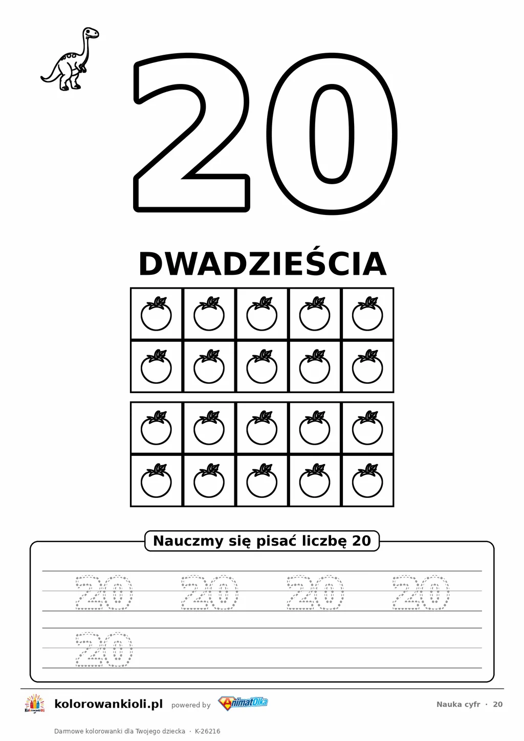 Nauka cyfr: liczba 20 (dwadzieścia) do pokolorowania, ramka dziesiątkowa z obrazkami do policzenia i kropkowane cyfry do obrysowania — karta do druku