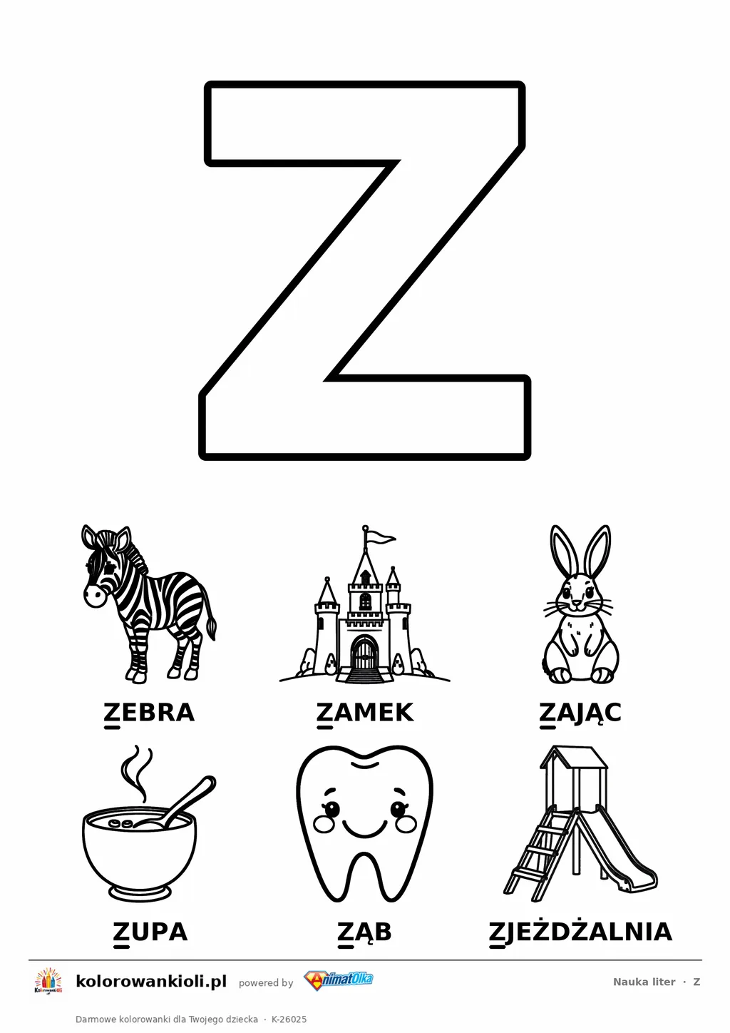 Litera Z do kolorowania i sześć obrazków: zebra, zamek, zając, zupa, ząb i zjeżdżalnia — karta do nauki liter do druku