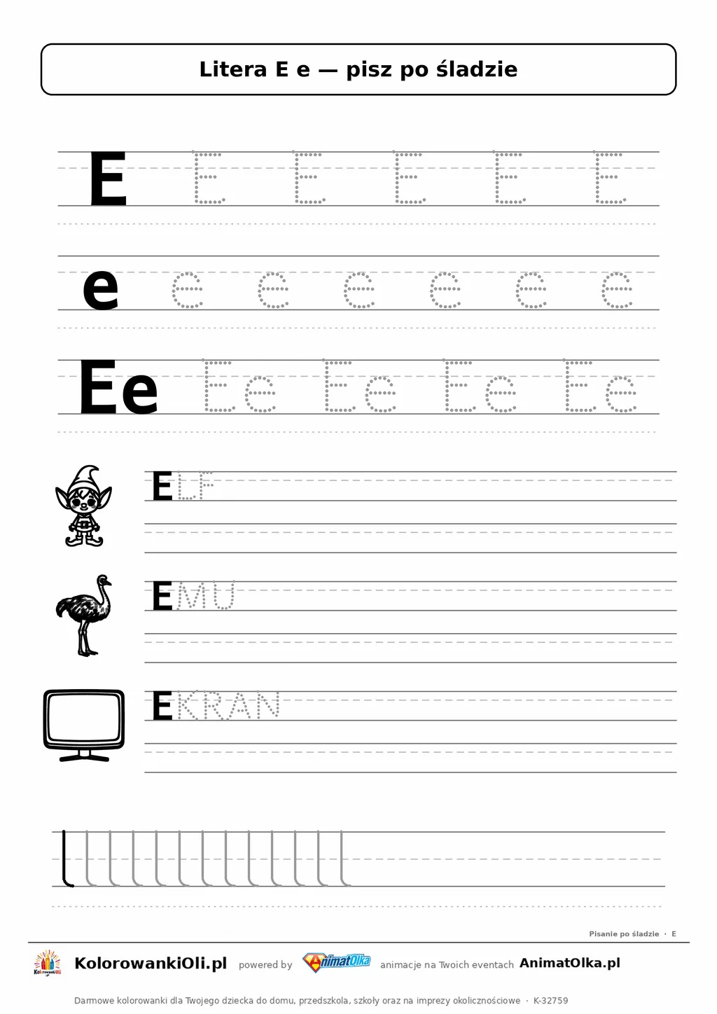 Litera E e po śladzie — karta do druku: kropkowane litery w liniaturze, wyrazy ELF, EMU, EKRAN z obrazkami