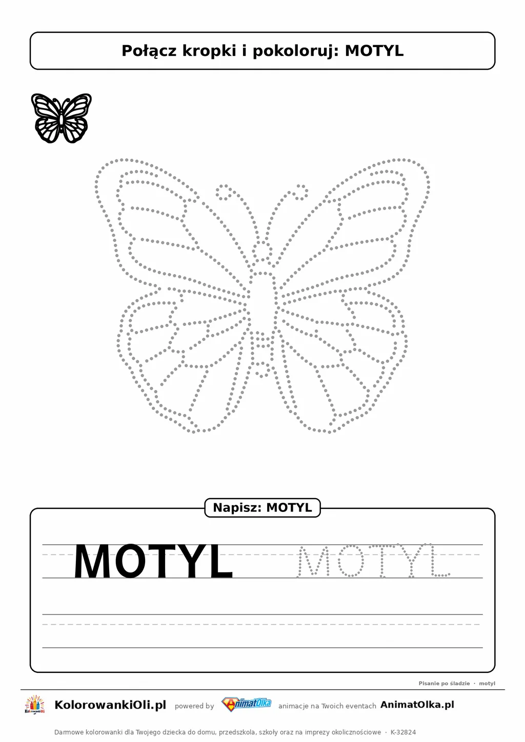 Rysowanie po śladzie motyl — duży obrazek z kropek do połączenia i wyraz MOTYL do obrysowania, karta do druku dla 3–5 lat