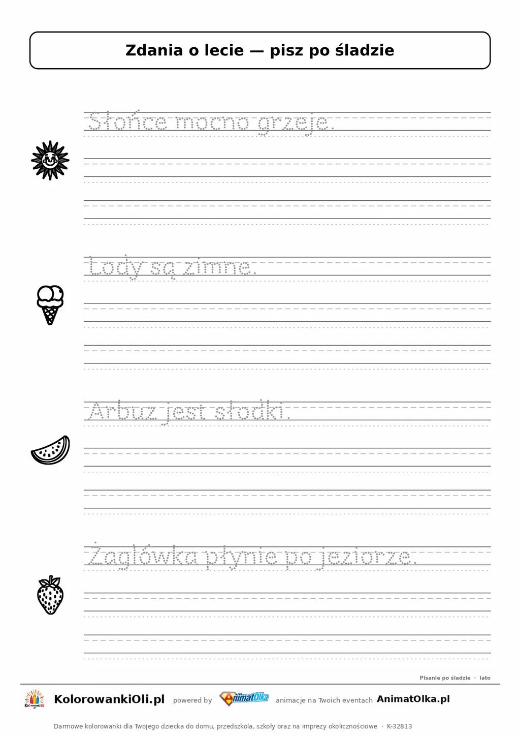 Zdania po śladzie o lecie — karta do druku dla klasy 1: „Słońce mocno grzeje.” i 3 inne zdania w liniaturze