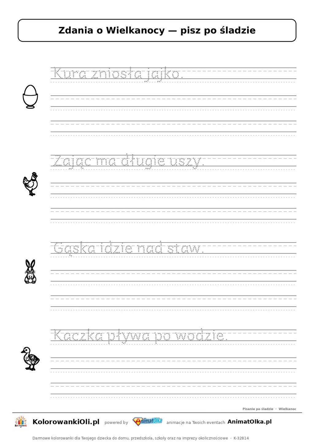 Zdania po śladzie o Wielkanocy — karta do druku dla klasy 1: „Kura zniosła jajko.” i 3 inne zdania w liniaturze