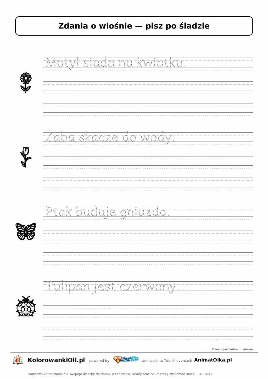 Zdania po śladzie o wiośnie — karta do druku dla klasy 1: „Motyl siada na kwiatku.” i 3 inne zdania w liniaturze