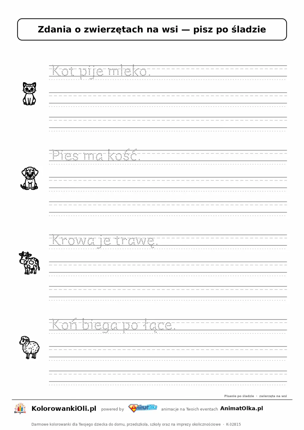 Zdania po śladzie o zwierzętach — karta do druku dla klasy 1: „Kot pije mleko.” i 3 inne zdania w liniaturze