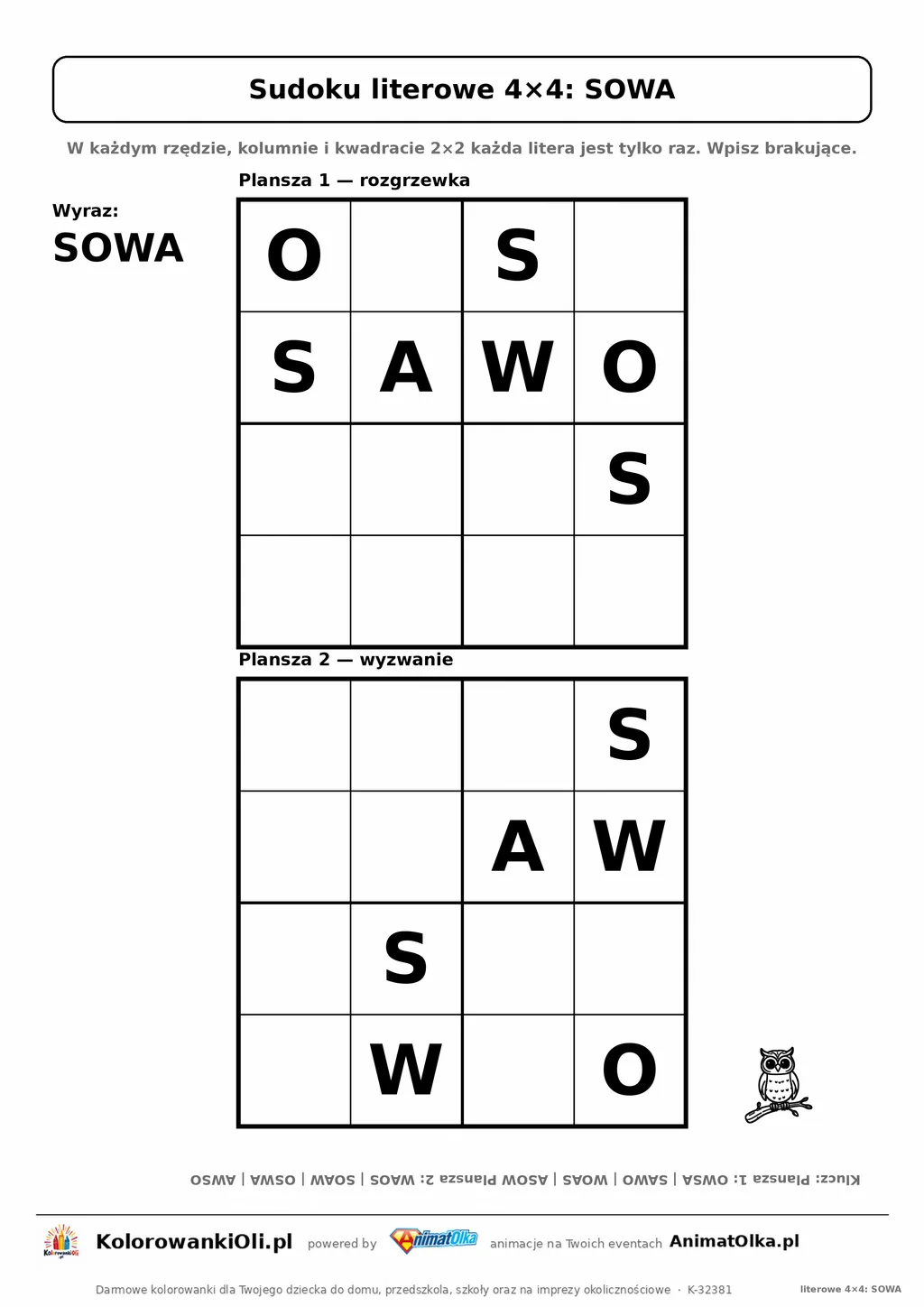 Sudoku literowe 4×4 z wyrazem SOWA — dwie plansze do wpisania liter, karta pracy A4 z kluczem, 5–7 lat