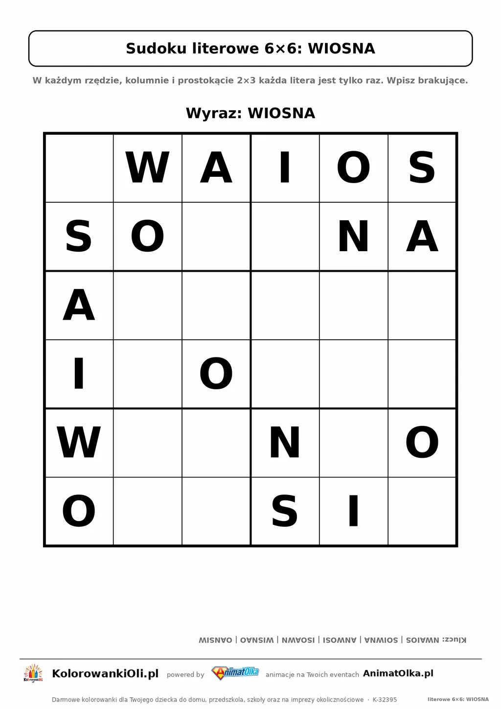 Sudoku literowe 6×6 z wyrazem WIOSNA — karta pracy do druku dla klas 1–2, 18 podpowiedzi i klucz odpowiedzi