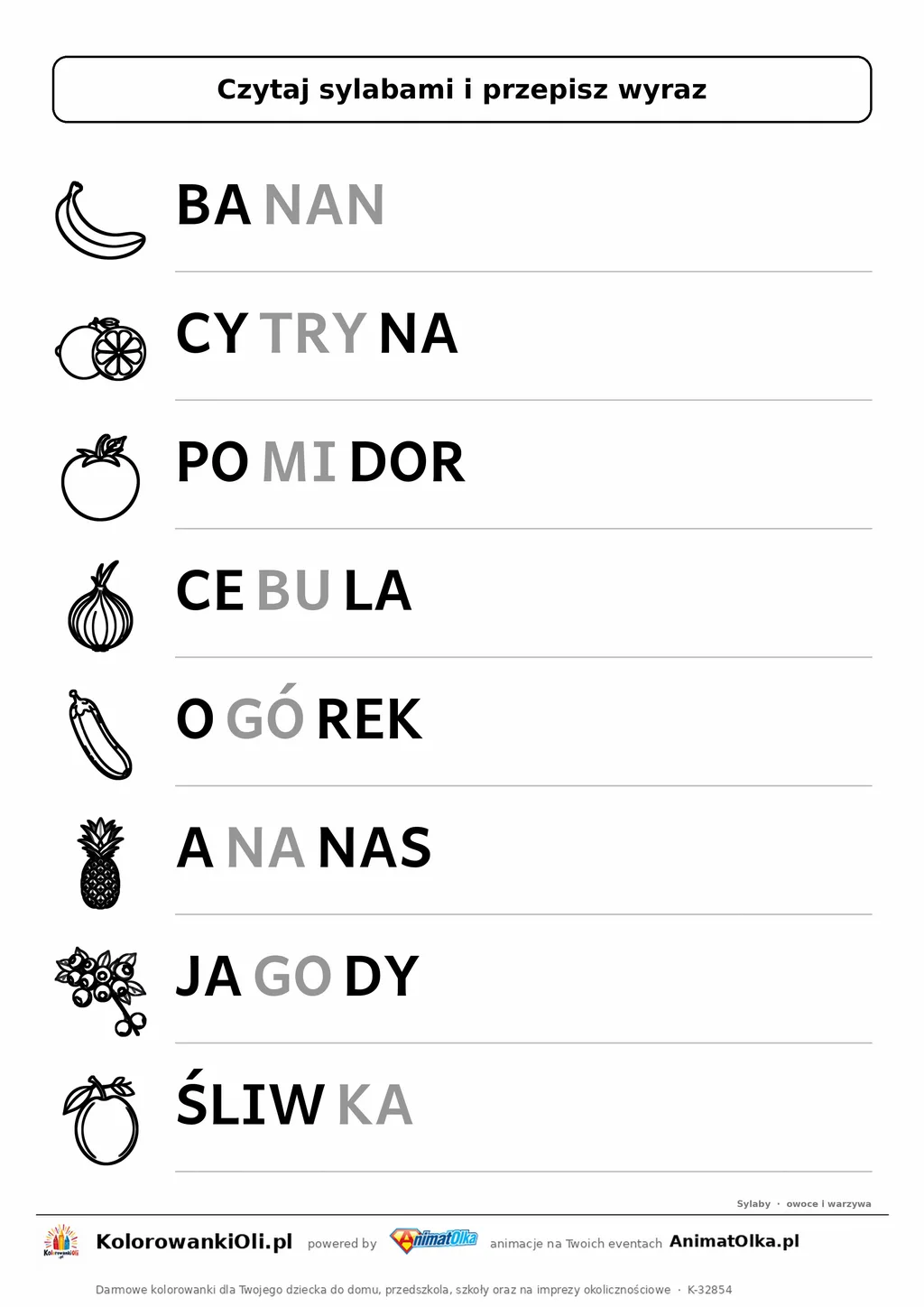 Czytanie sylabami owoce i warzywa — karta do druku: 8 wyrazów podzielonych na sylaby z obrazkami (BA-NAN, CY-TRY-NA, PO-MI-DO