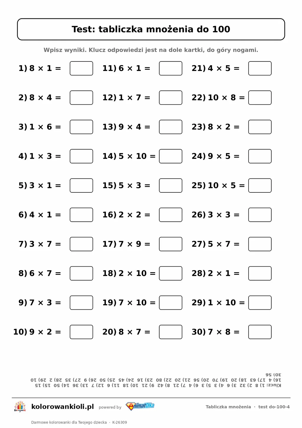 Test z tabliczki mnożenia do 100, wersja 4: 30 działań z okienkami i kluczem odpowiedzi, do druku