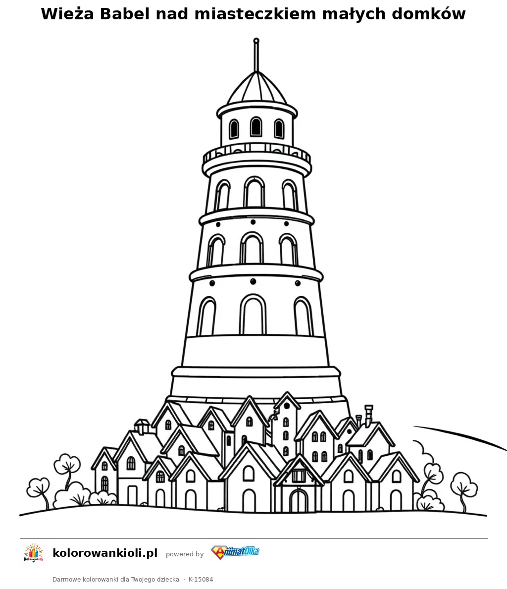 Wieża Babel nad miasteczkiem małych domków — kolorowanka do wydruku dla dzieci