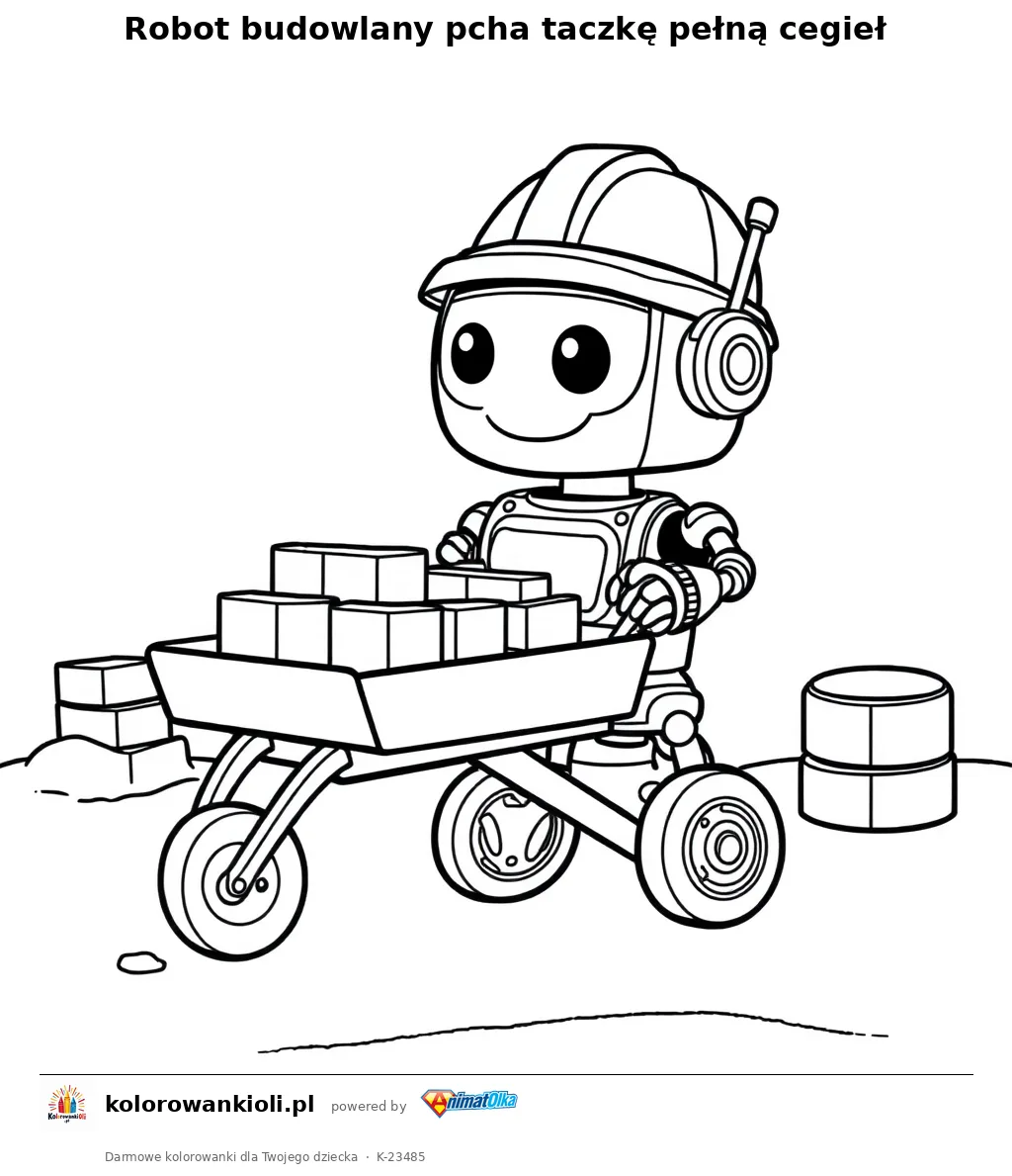 Robot budowlany pcha taczkę pełną cegieł — kolorowanka do wydruku dla dzieci