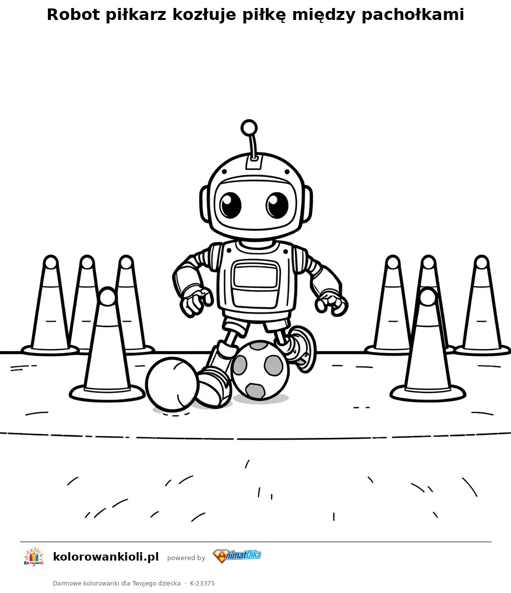 Robot piłkarz kozłuje piłkę między pachołkami — kolorowanka do wydruku dla dzieci
