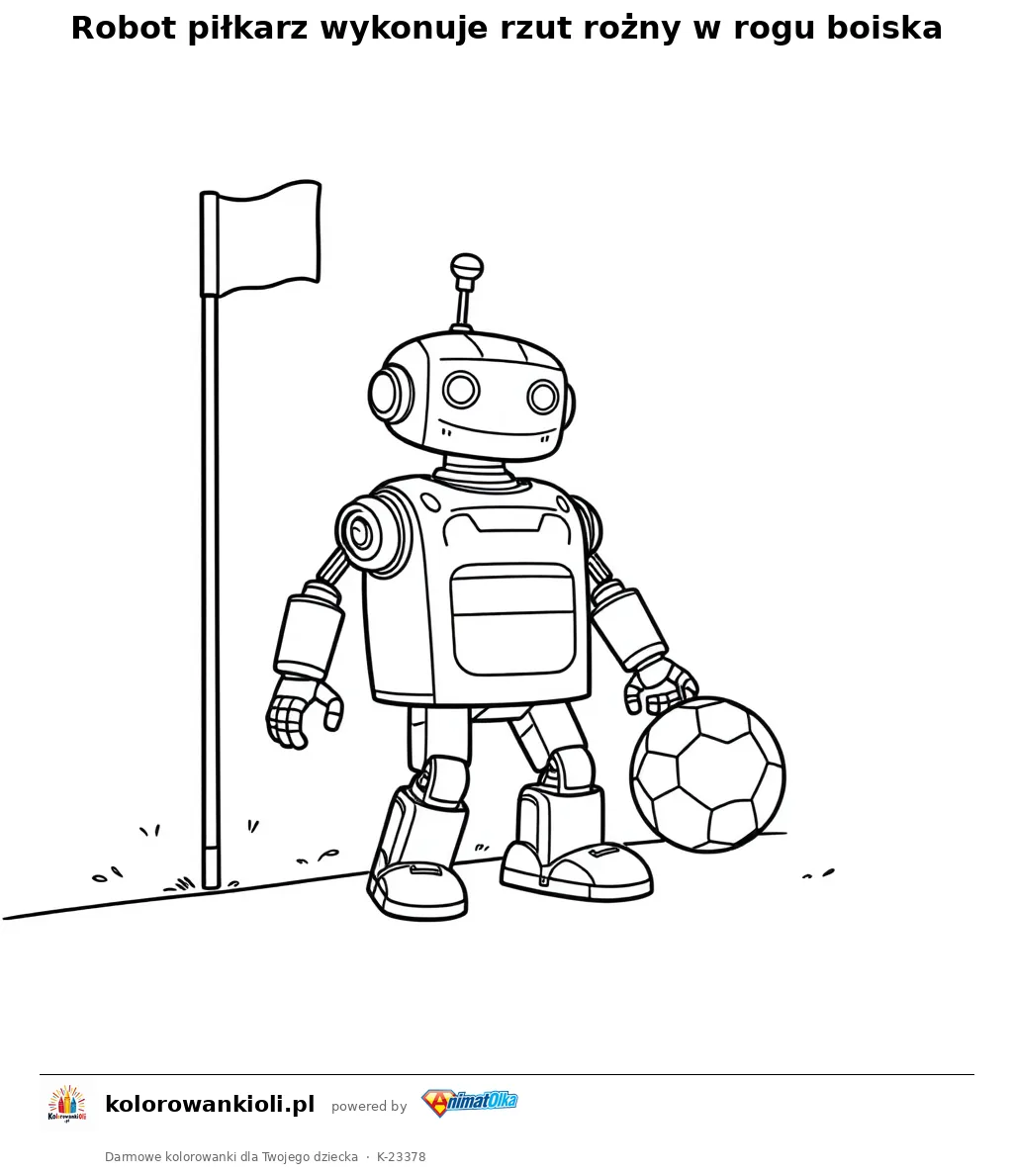 Robot piłkarz wykonuje rzut rożny w rogu boiska — kolorowanka do wydruku dla dzieci