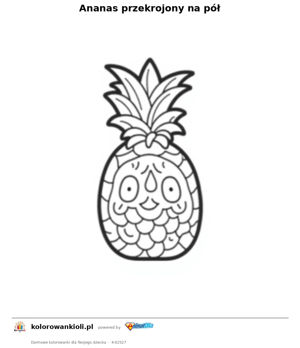 Ananas przekrojony na pół — kolorowanka do wydruku dla dzieci