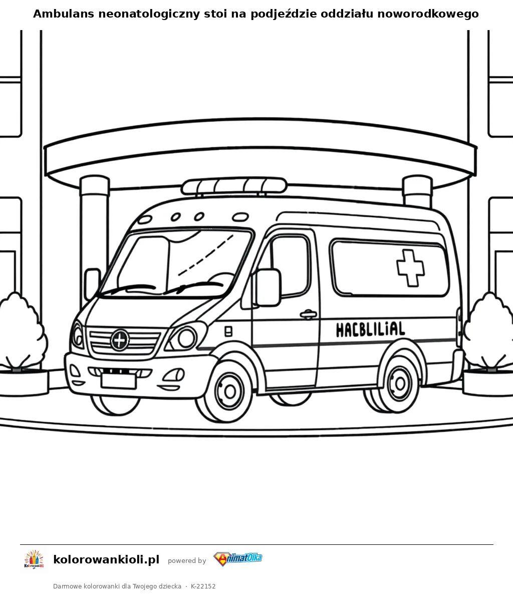 Ambulans neonatologiczny stoi na podjeździe oddziału noworodkowego — kolorowanka do wydruku dla dzieci