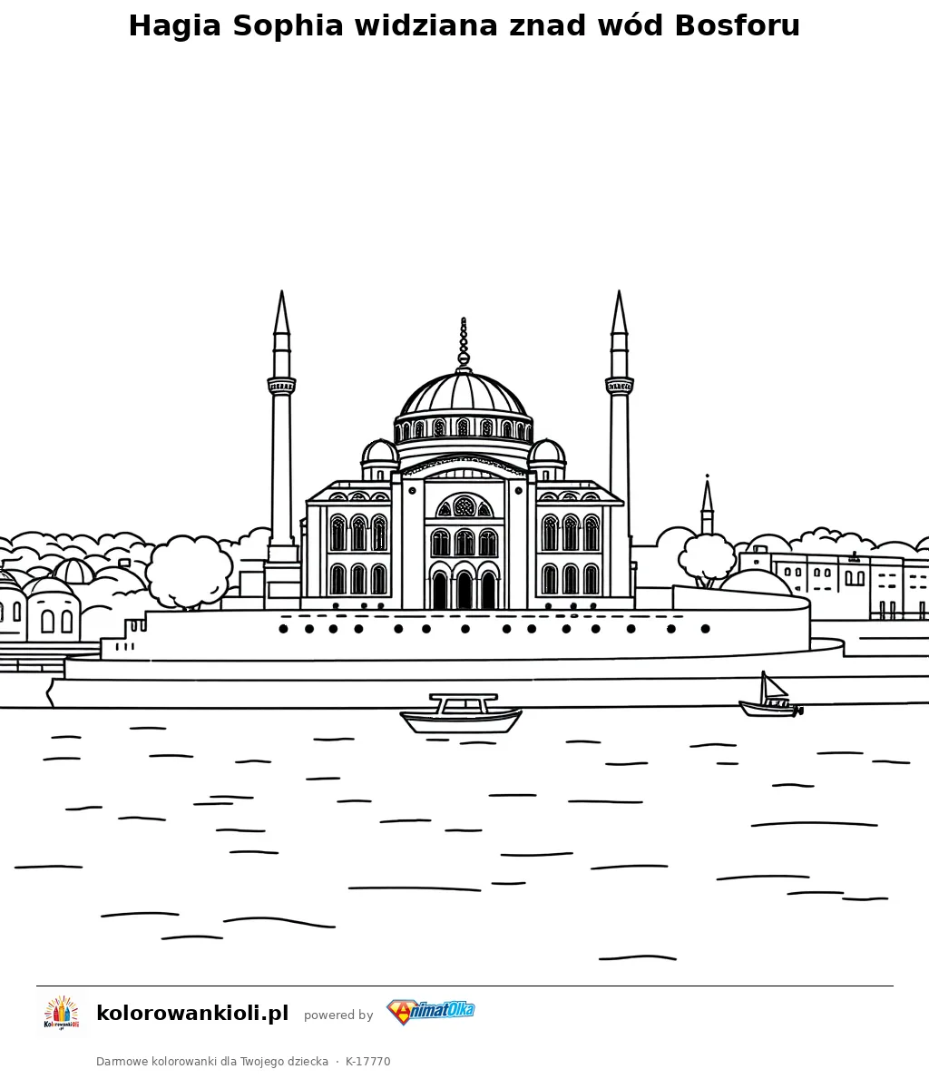 Hagia Sophia widziana znad wód Bosforu — kolorowanka do wydruku dla dzieci