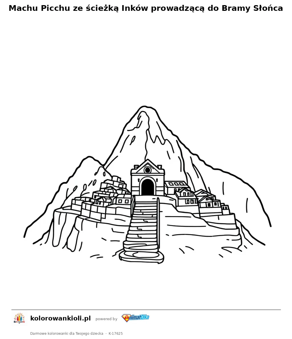 Machu Picchu ze ścieżką Inków prowadzącą do Bramy Słońca — kolorowanka do wydruku dla dzieci