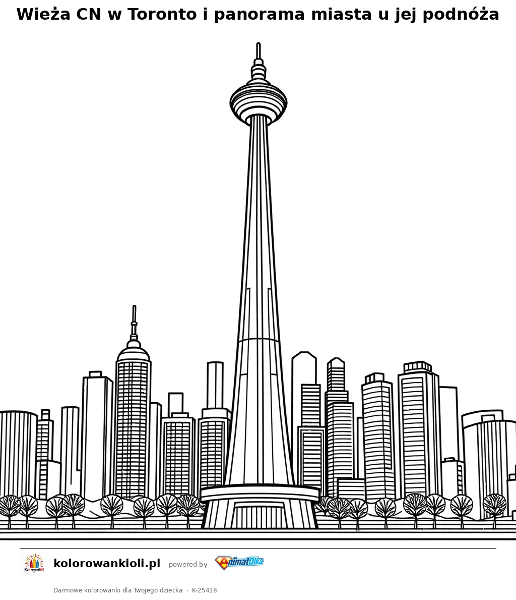 Wieża CN w Toronto i panorama miasta u jej podnóża — kolorowanka do wydruku dla dzieci