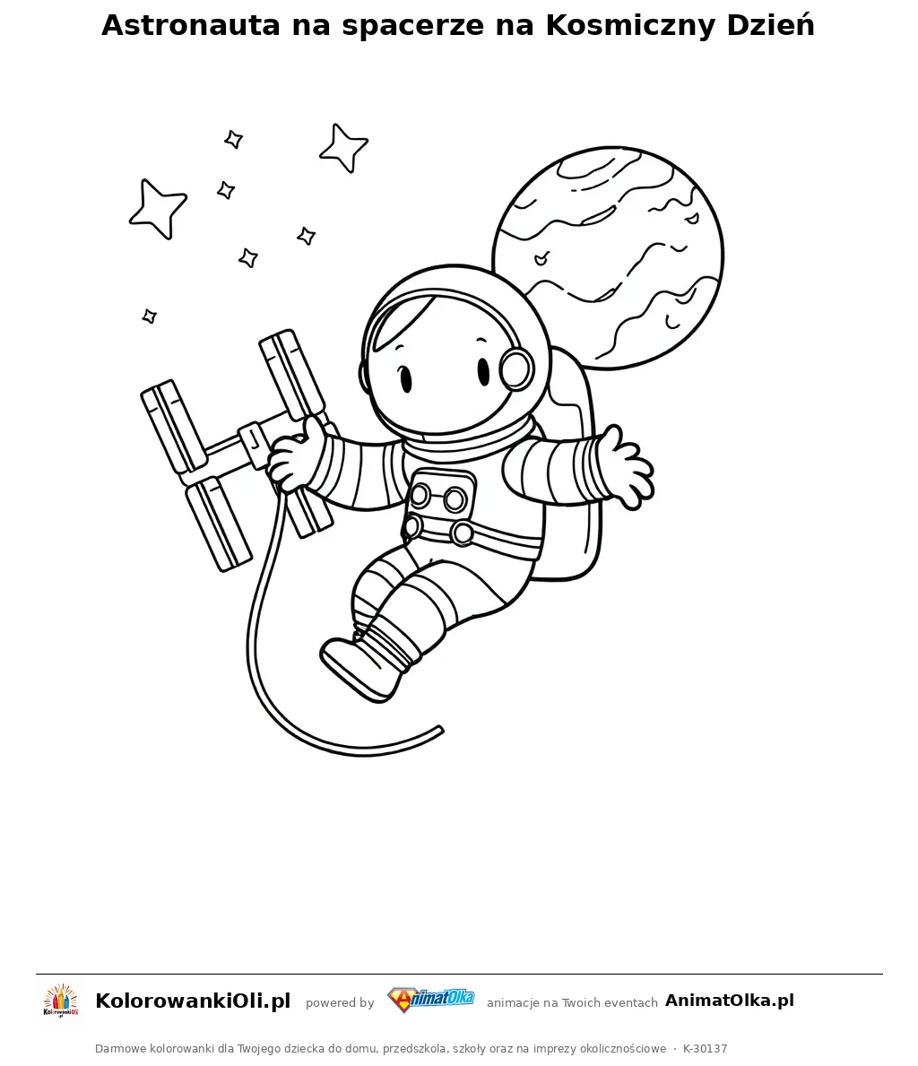 Astronauta na spacerze na Kosmiczny Dzień — kolorowanka na Kosmiczny Dzień do wydruku