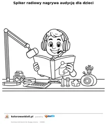Spiker radiowy nagrywa audycję dla dzieci — kolorowanka do wydruku dla dzieci