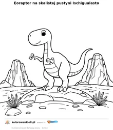 Eoraptor na skalistej pustyni Ischigualasto — kolorowanka do wydruku dla dzieci