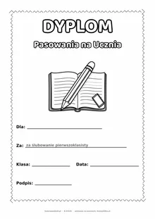 Dyplom pasowania na ucznia: ołówek i zeszyt — do druku i kolorowania A4, pola na imię, datę i podpis