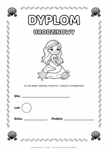 Dyplom urodzinowy z syrenką do pokolorowania — pole na imię, wiek, datę i podpis, A4