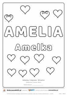 Imię AMELIA do druku — konturowy napis do kolorowania z serduszkami, pod nim Amelka, na dole daty imienin