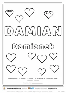 Imię DAMIAN do druku — konturowy napis do kolorowania z serduszkami, pod nim Damianek, na dole daty imienin