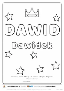 Imię DAWID do druku — konturowy napis do kolorowania z koroną i gwiazdkami, pod nim Dawidek, na dole daty imienin