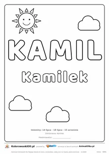 Imię KAMIL do druku — konturowy napis do kolorowania ze słońcem i chmurkami, pod nim Kamilek, na dole daty imienin