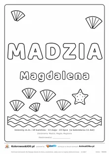 Imię MADZIA do druku — konturowy napis do kolorowania z falami i muszelkami, pod nim Magdalena, na dole daty imienin