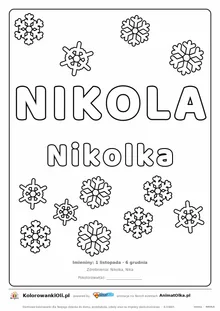 Imię NIKOLA do druku — konturowy napis do kolorowania ze śnieżynkami, pod nim Nikolka, na dole daty imienin
