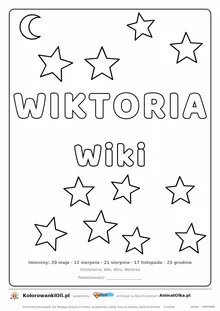 Imię WIKTORIA do druku — konturowy napis do kolorowania z gwiazdkami, pod nim Wiki, na dole daty imienin
