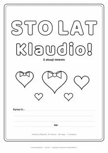 Laurka na imieniny Klaudii do druku — napis Sto lat, Klaudio z serduszkami, linie na życzenia
