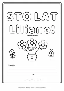 Laurka na imieniny Liliany do druku — napis Sto lat, Liliano z kwiatami, linie na życzenia