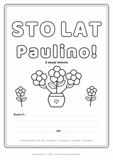 Laurka na imieniny Pauliny do druku — napis Sto lat, Paulino z kwiatami, linie na życzenia