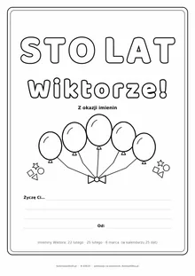 Laurka na imieniny Wiktora do druku — napis Sto lat, Wiktorze z balonikami, linie na życzenia