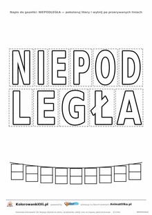 Napis NIEPODLEGŁA do druku — kontury jedenastu liter do pokolorowania i wycięcia na gazetkę