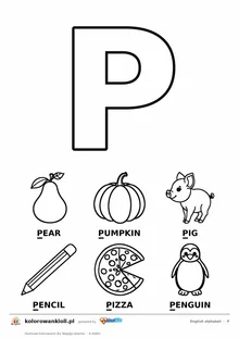 Angielski alfabet, litera P do kolorowania i sześć obrazków: pear, pumpkin, pig, pencil, pizza, penguin — karta do druku