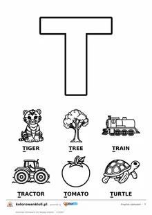 Angielski alfabet, litera T do kolorowania i sześć obrazków: tiger, tree, train, tractor, tomato, turtle — karta do druku