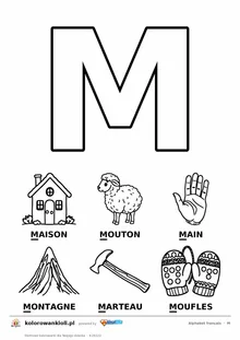 Alfabet francuski, litera M do kolorowania i sześć obrazków: maison, mouton, main, montagne, marteau, moufles — karta do druku
