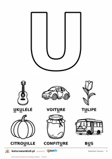Alfabet francuski, litera U do kolorowania i sześć obrazków: ukulélé, voiture, tulipe, citrouille, confiture, bus — karta do druku