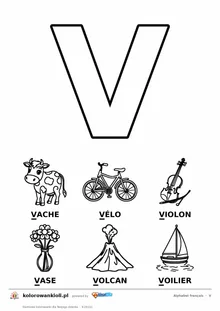 Alfabet francuski, litera V do kolorowania i sześć obrazków: vache, vélo, violon, vase, volcan, voilier — karta do druku