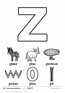 Alfabet francuski, litera Z do kolorowania i sześć obrazków: zèbre, zébu, zeppelin, zigzag, zéro, zip — karta do druku