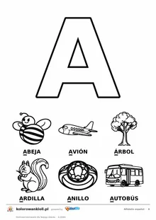Alfabet hiszpański, litera A do kolorowania i sześć obrazków: abeja, avión, árbol, ardilla, anillo, autobús — karta do druku