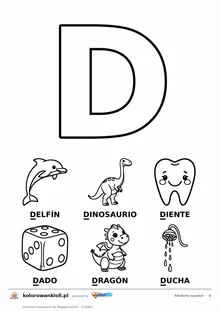 Alfabet hiszpański, litera D do kolorowania i sześć obrazków: delfín, dinosaurio, diente, dado, dragón, ducha — karta do druku