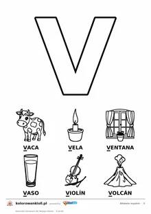Alfabet hiszpański, litera V do kolorowania i sześć obrazków: vaca, vela, ventana, vaso, violín, volcán — karta do druku