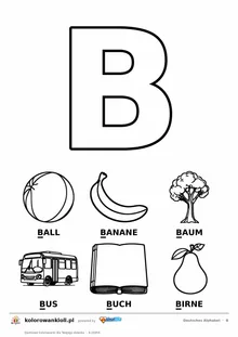 Niemiecki alfabet, litera B do kolorowania i sześć obrazków: Ball, Banane, Baum, Bus, Buch, Birne — karta do druku