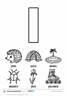 Niemiecki alfabet, litera I do kolorowania i sześć obrazków: Igel, Iglu, Insel, Insekt, Iris, Inliner — karta do druku